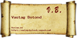 Vastag Botond névjegykártya